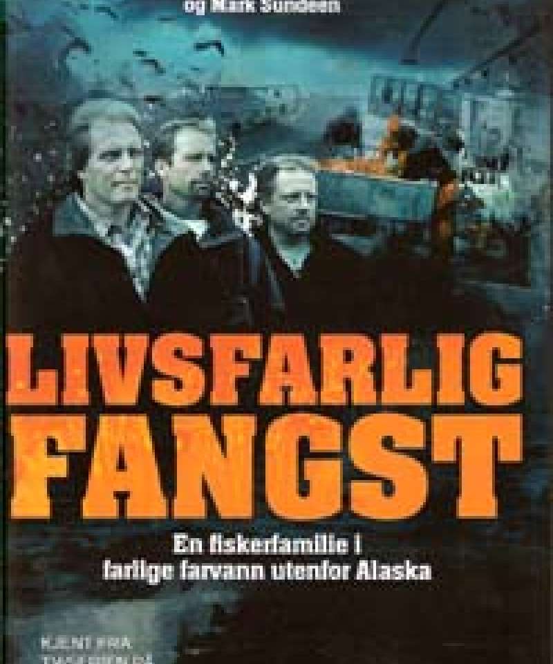 Livsfarlig fangst