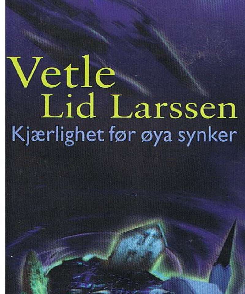 Kjærlighet før øya synker