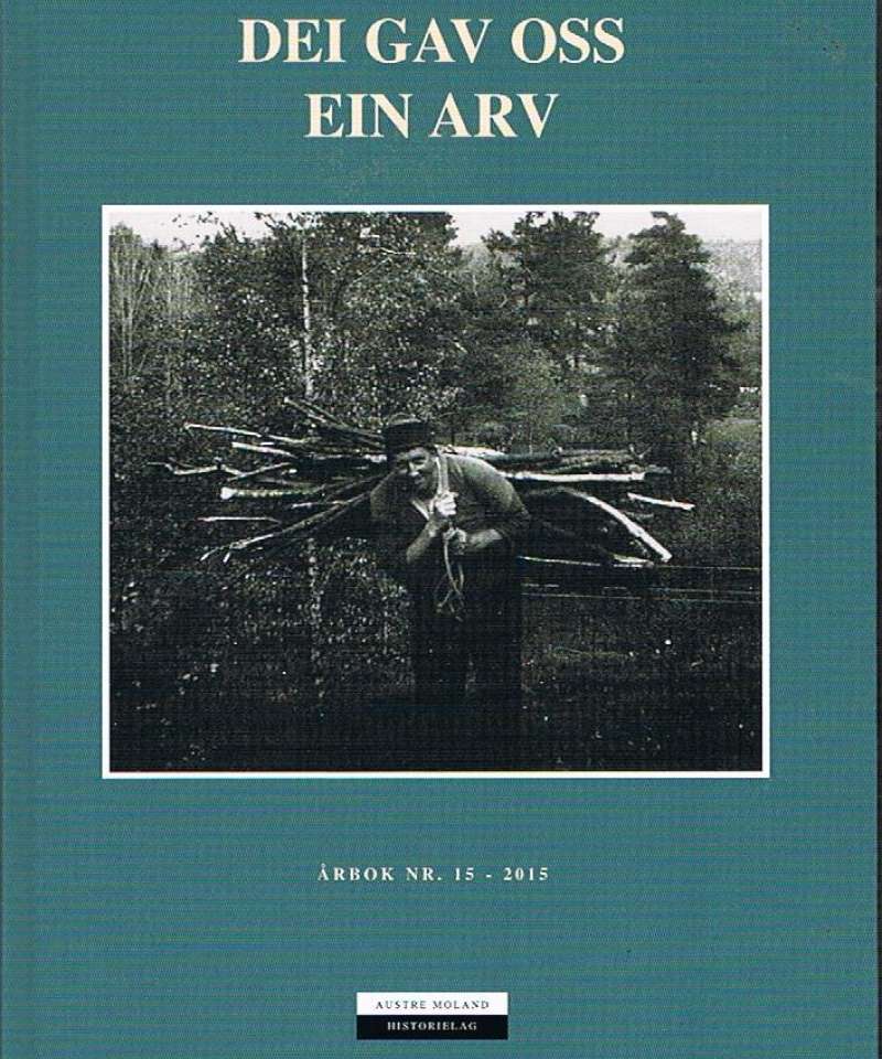 Dei gav oss ein arv 2015