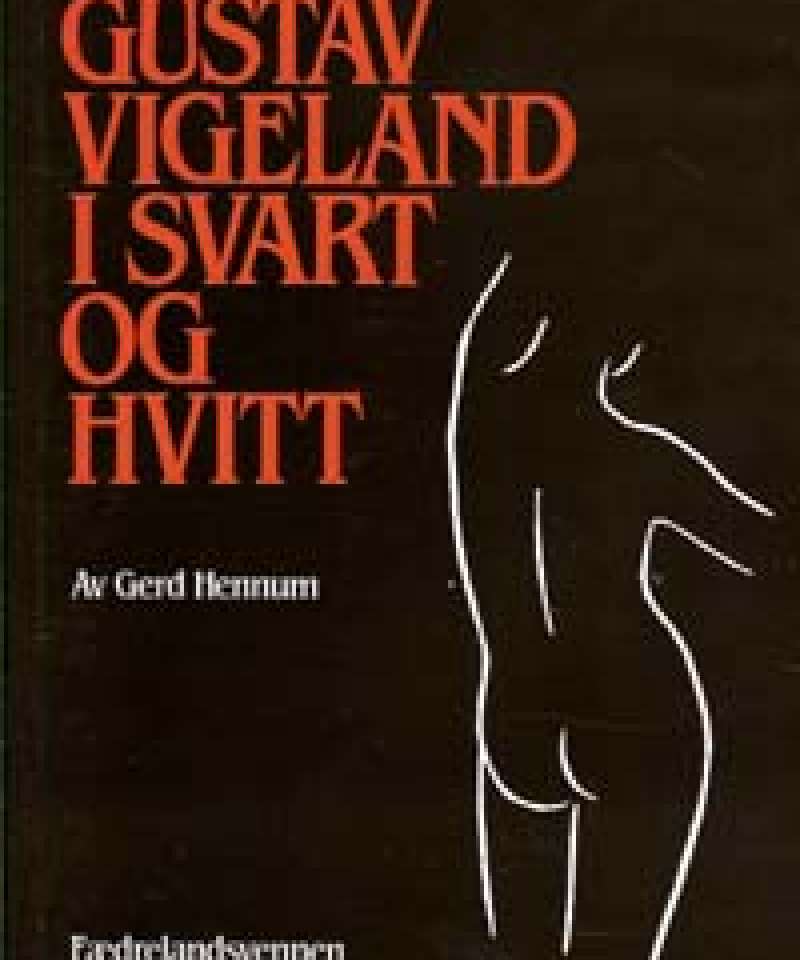 Gustav Vigeland i svart og hvitt