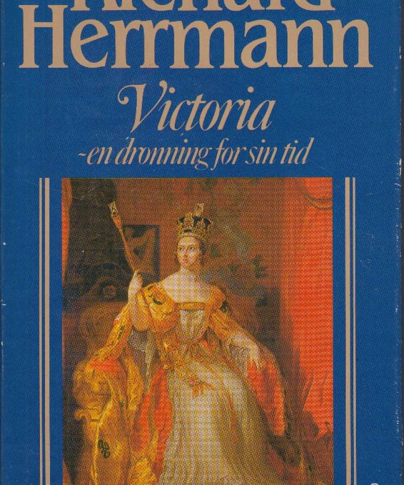 Victoria - en dronning for sin tid