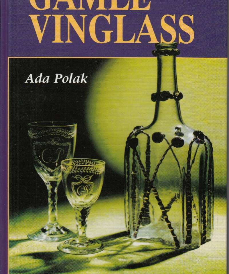 Gamle vinglass