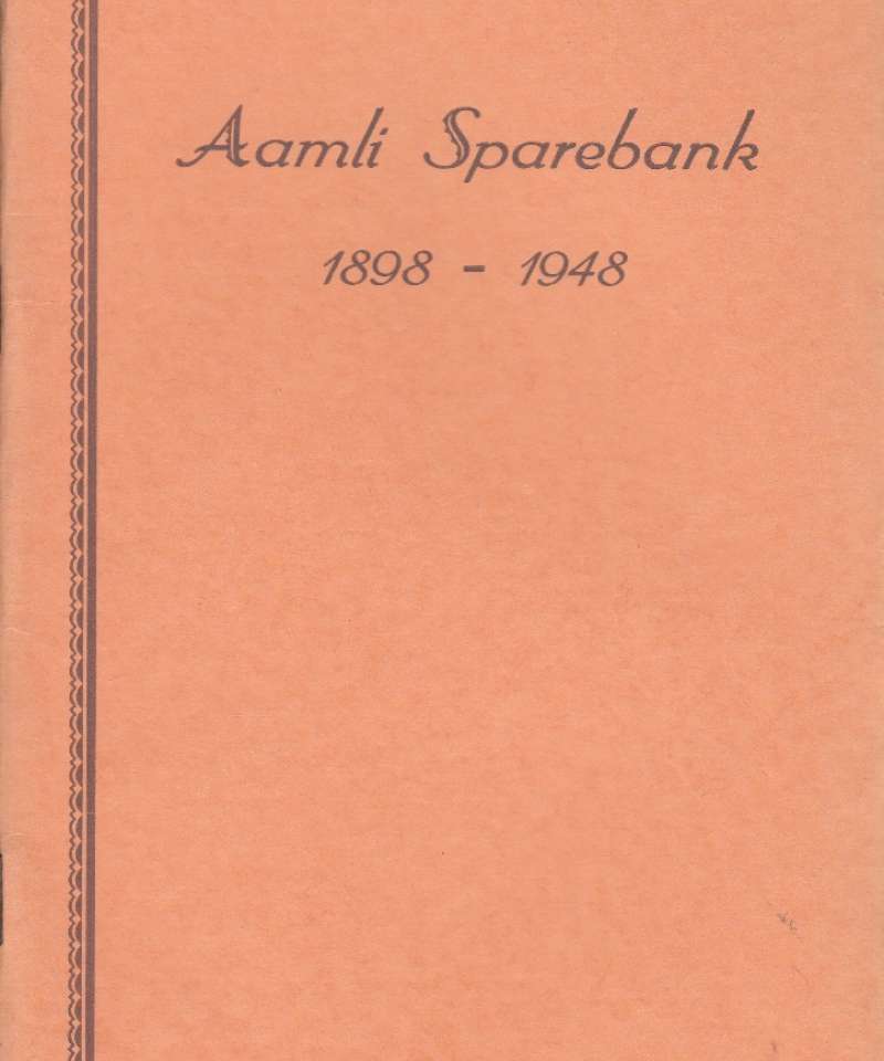 Aamli Sparebank 1898-1948