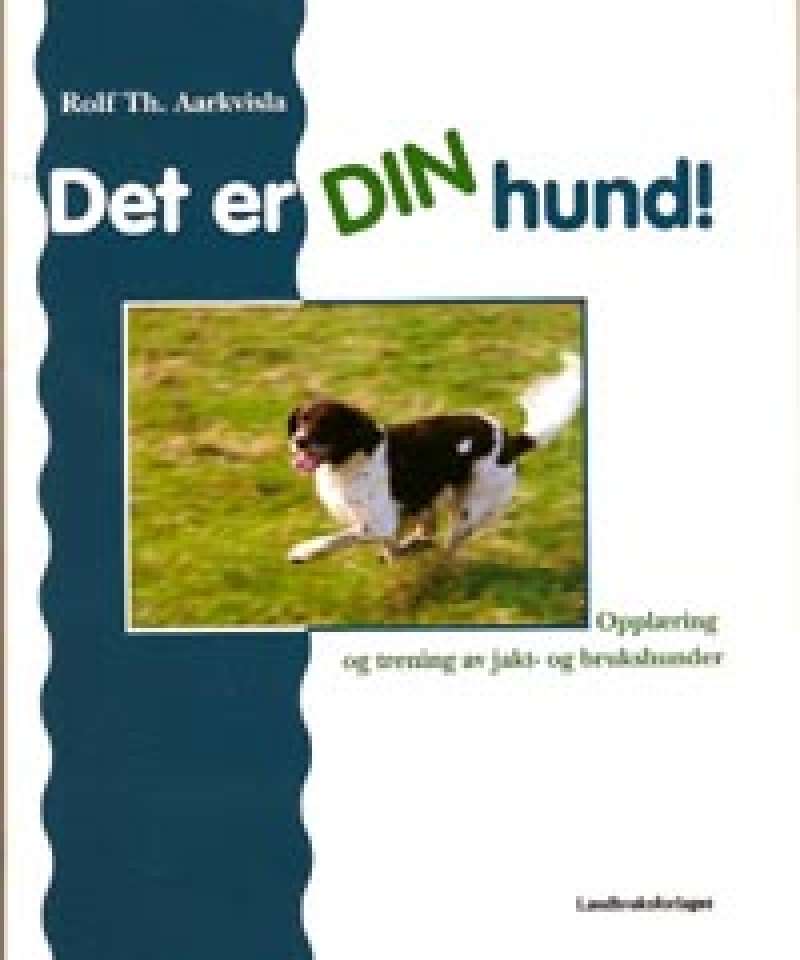 Det er din hund!