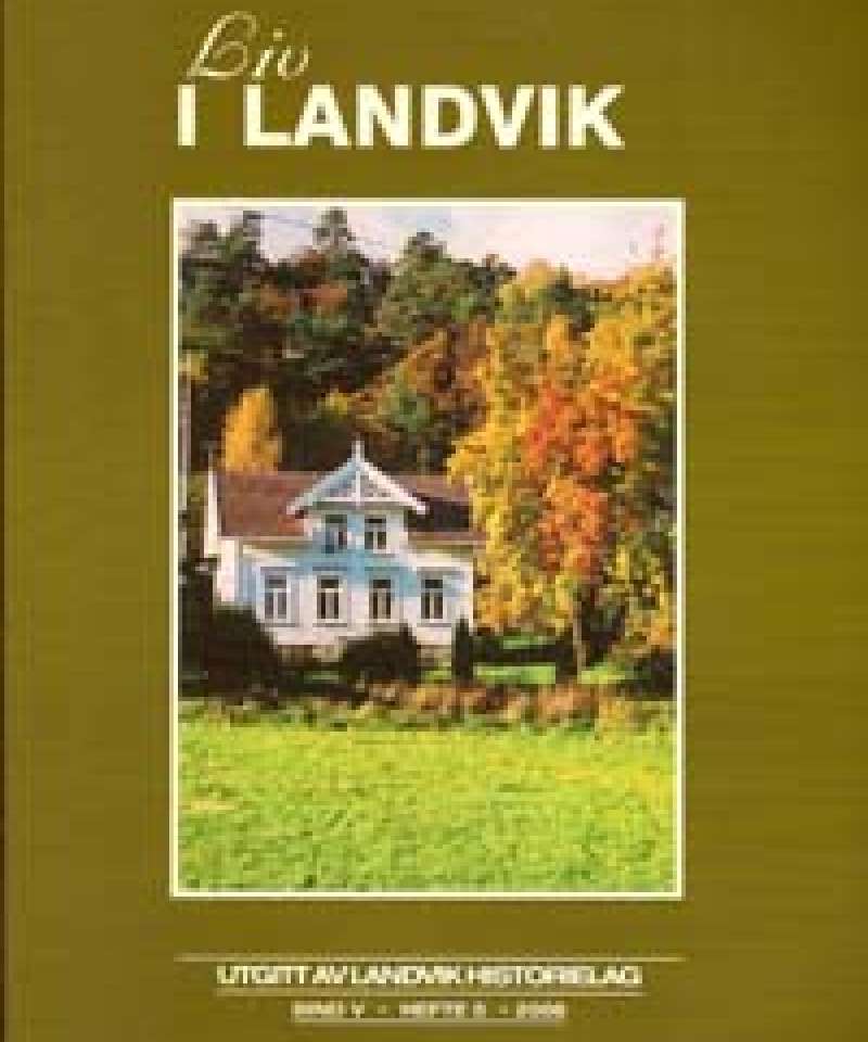 Liv i Landvik 2008