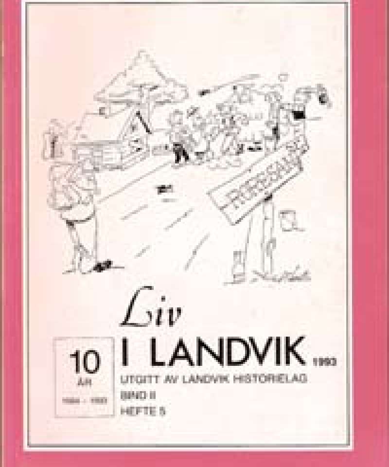 Liv i Landvik 1993