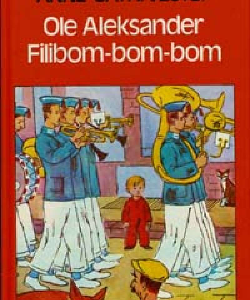Ole Aleksander Filibom-bom-bom