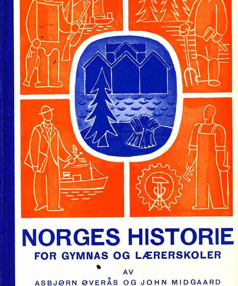 Norges historie – for gymnas og lærerskoler