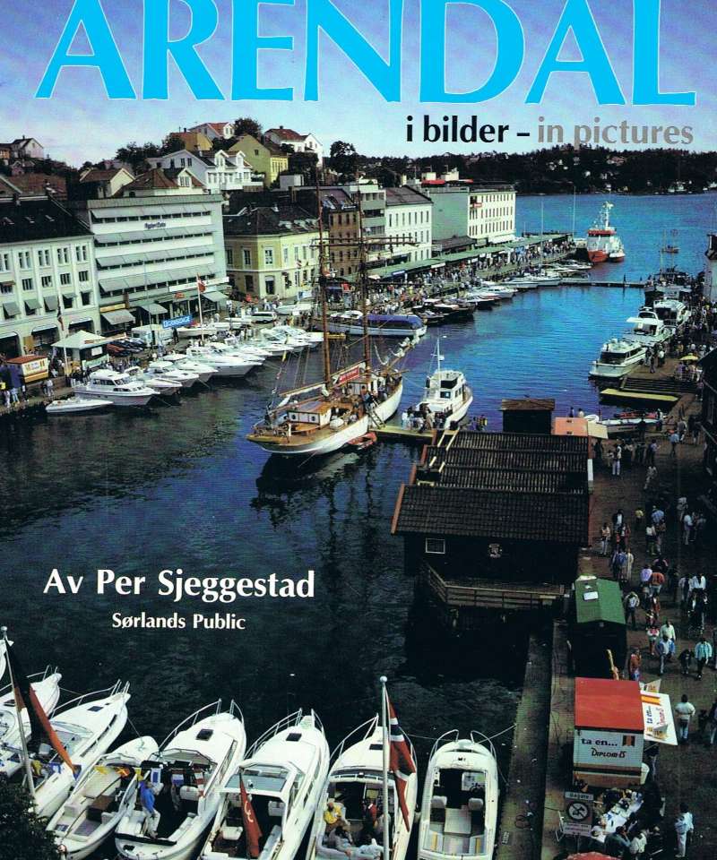 Arendal i bilder