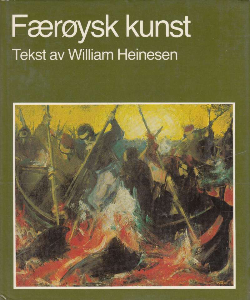 Færøysk kunst. Av William Heinesen