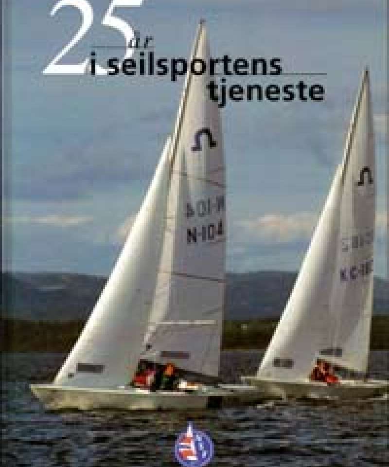 25 år i seilsportens tjeneste