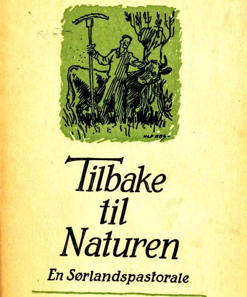 Tilbake til naturen – en sørlandspastorale