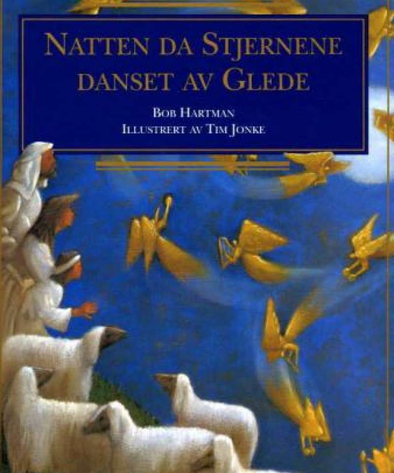 Natten da stjernene danset av glede