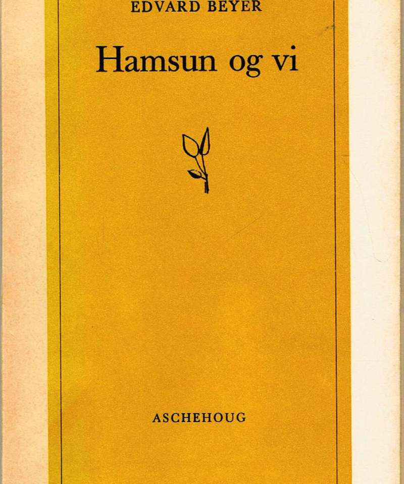Hamsun og vi