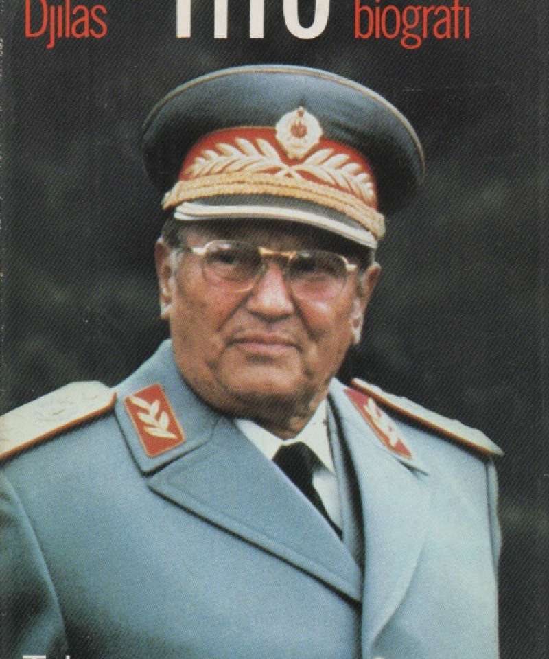 Tito – en kritisk biografi