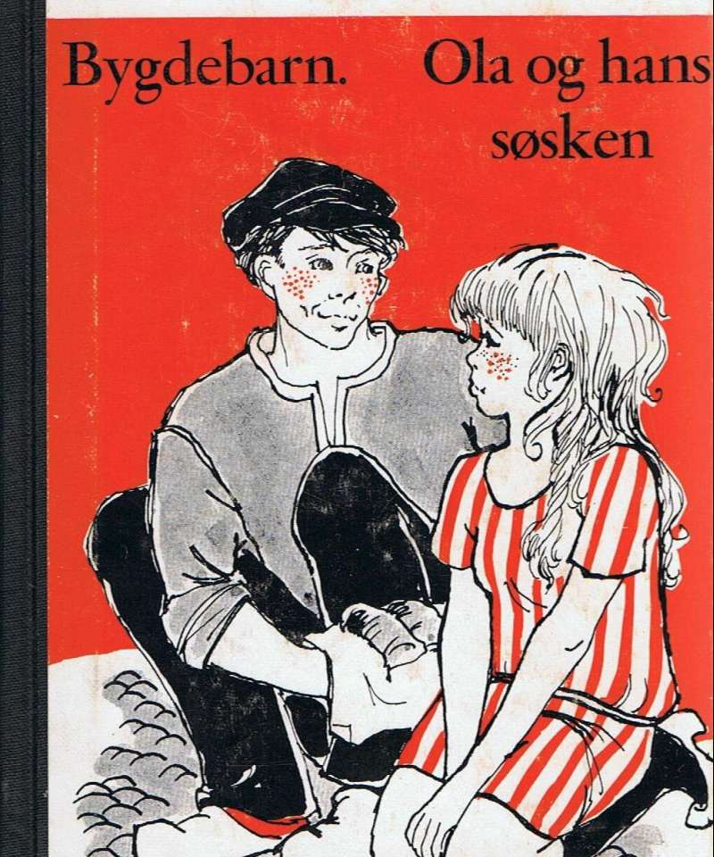 Bygdebarn - Ola og hans søsken