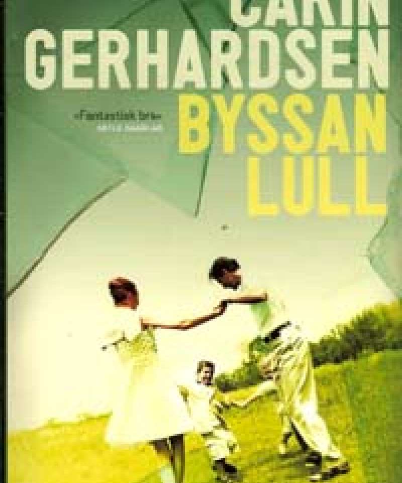 Byssan lull