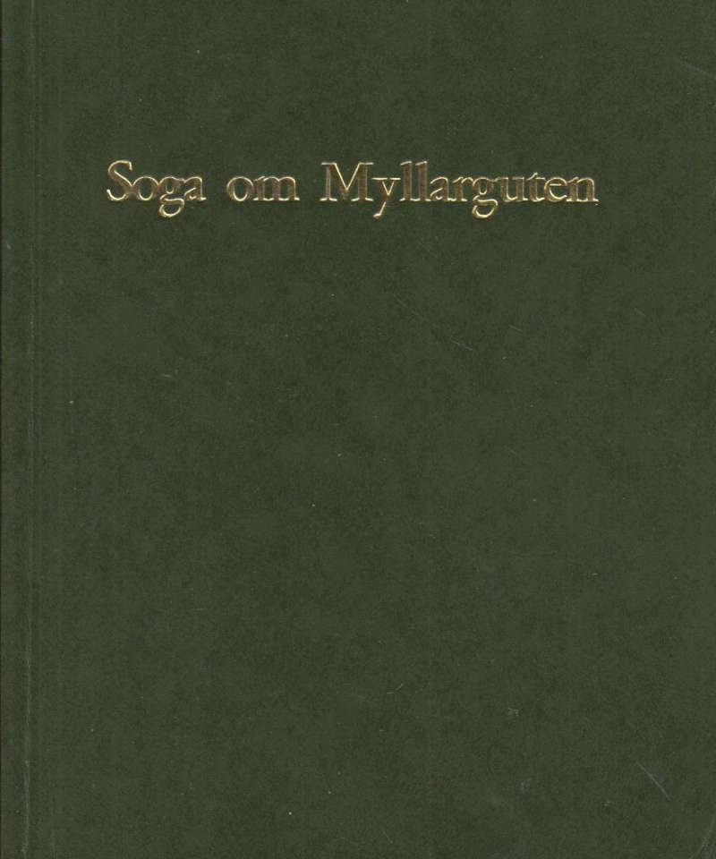 Soga om Myllarguten i poesi og prosa (Tarjei Augundsson)
