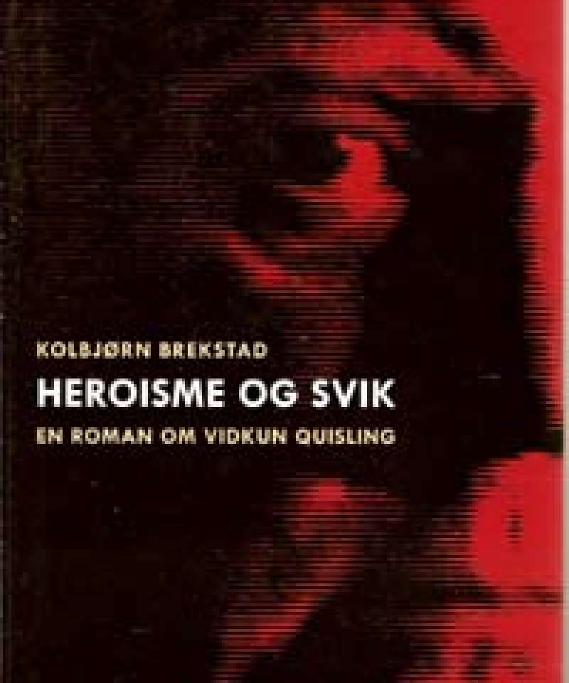 Heroisme og svik