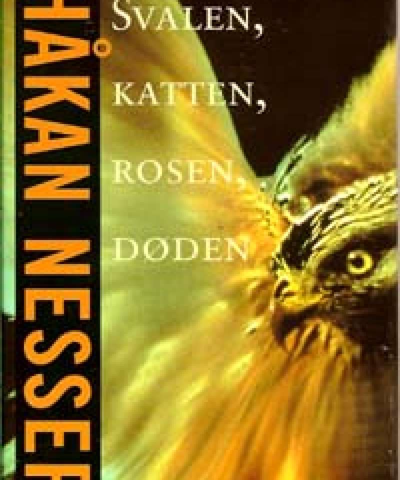 Svalen, katten, rosen, døden