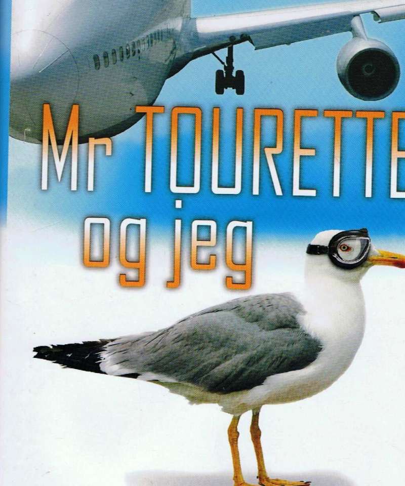 Mr Tourette og jeg