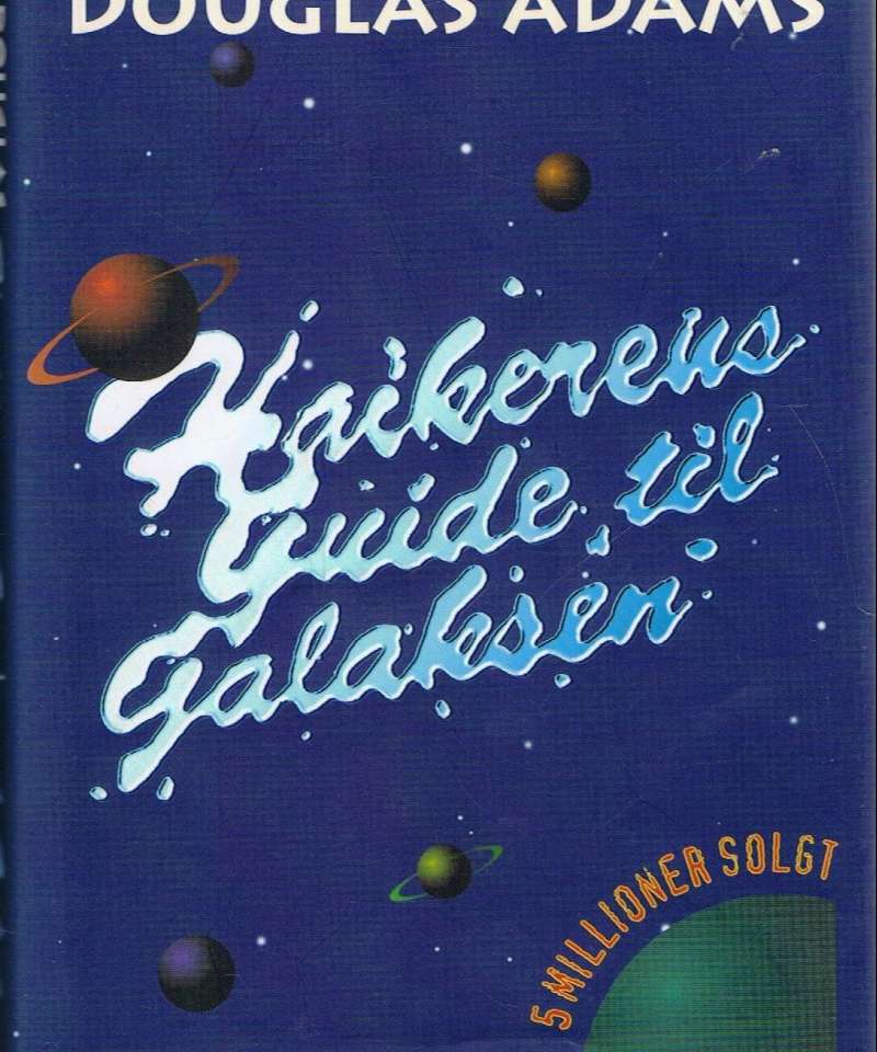 Haikerens guide til Galaksen