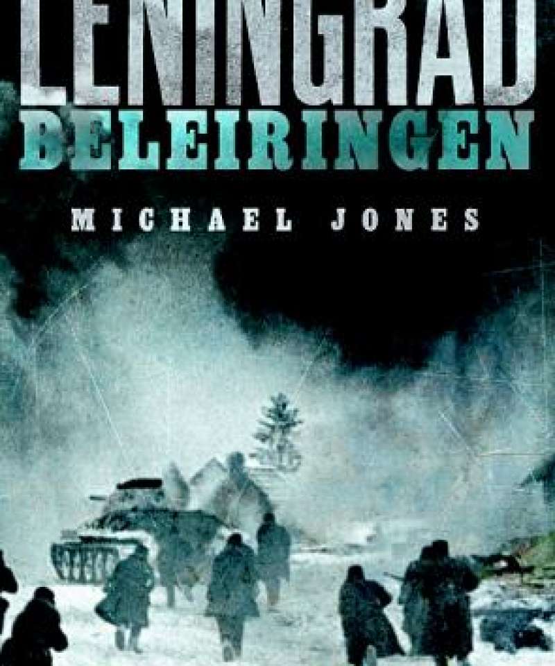 Leningrad - Beleiringen