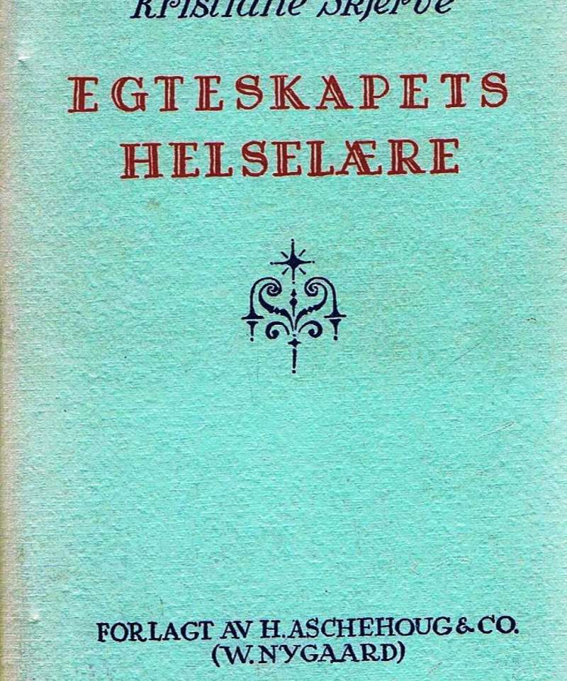 Egteskapets helselære