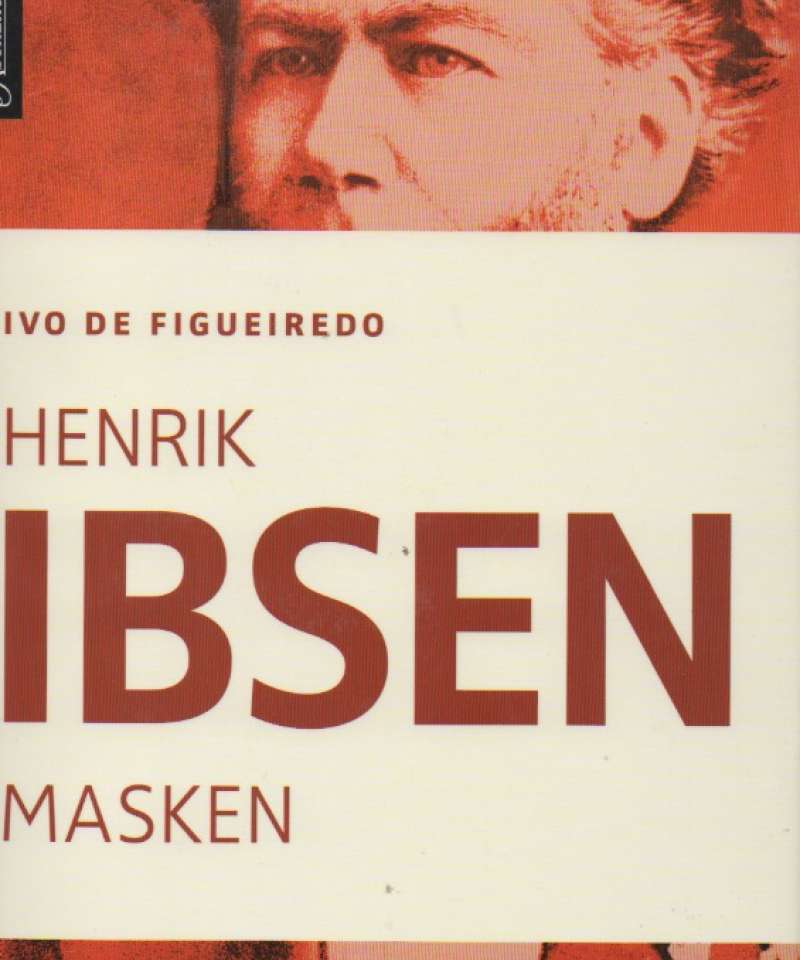 Henrik Ibsen – Masken