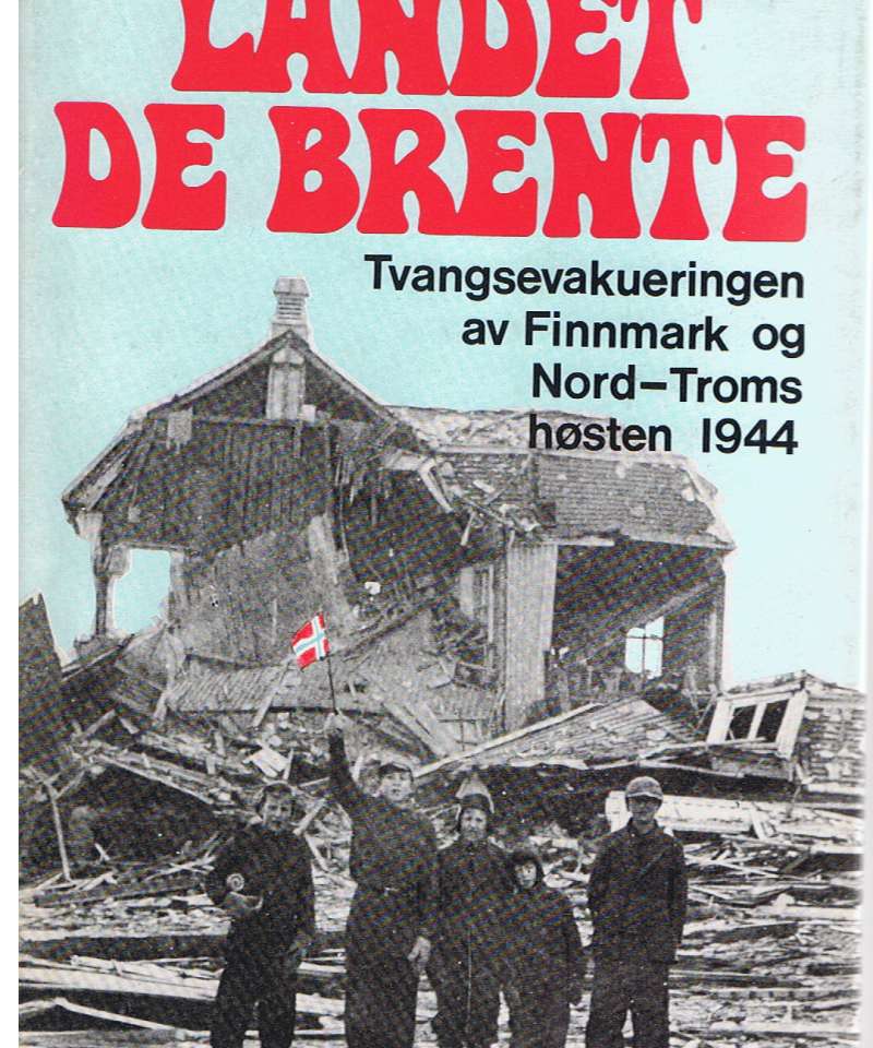 Landet de brente