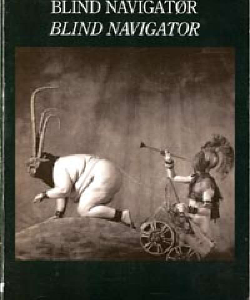 Blind navigatør - Arven fra surrealismen