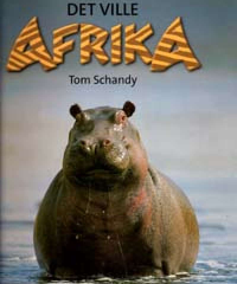 Det ville Afrika