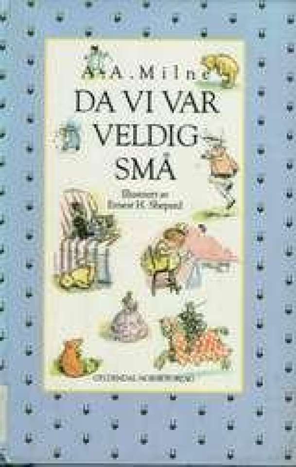 Da vi var veldig små