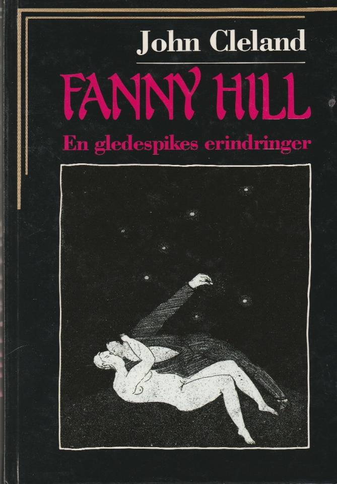 Fanny Hill - En gledespikes erindringer