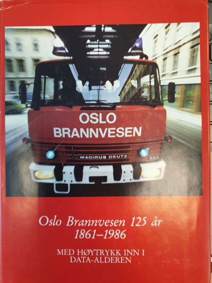 Oslo Brannvesen 125 år 1861 - 1986