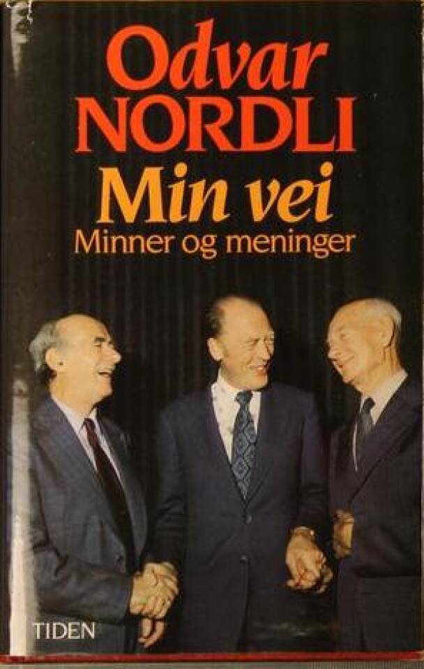 Min vei - minner og meninger