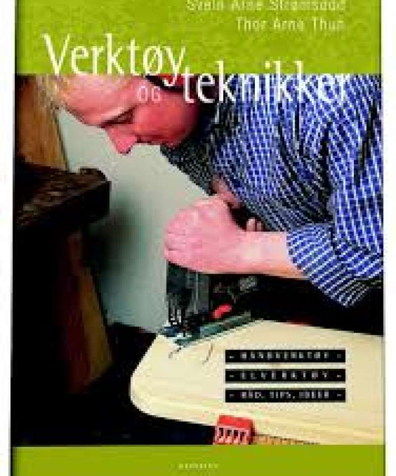 Verktøy og teknikker