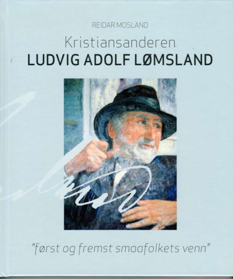 Kristiansanderen Ludvig Adolf Lømsland