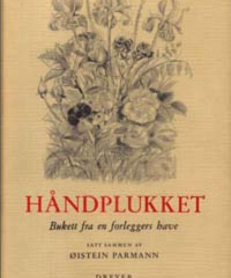 Håndplukket - Bukett fra en forleggers have