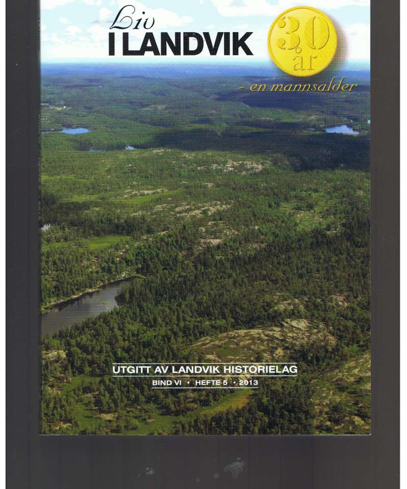 Liv i Landvik, hefte 5 - 2013