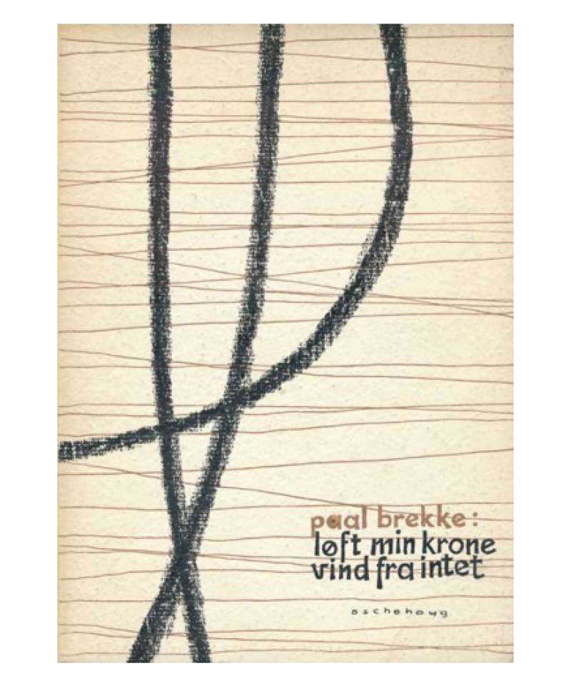  Løft min krone, vind fra intet