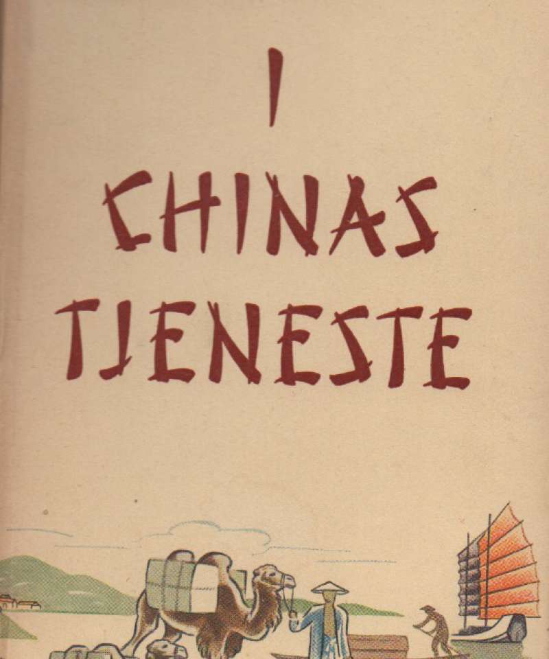 I Chinas tjeneste