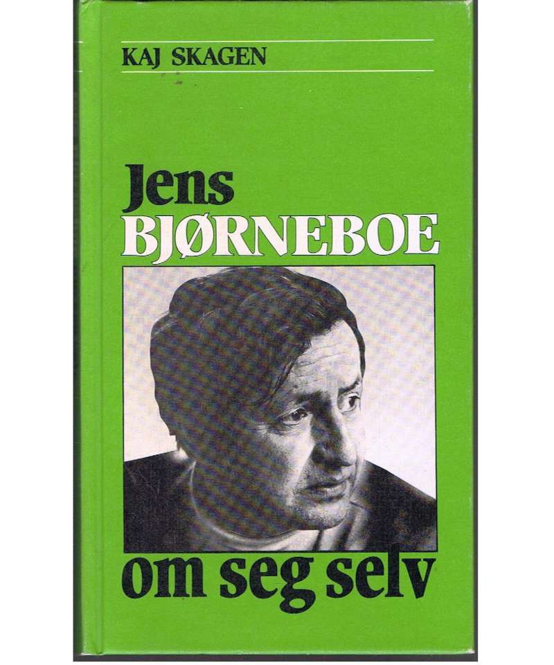 Jens Bjørneboe om seg selv