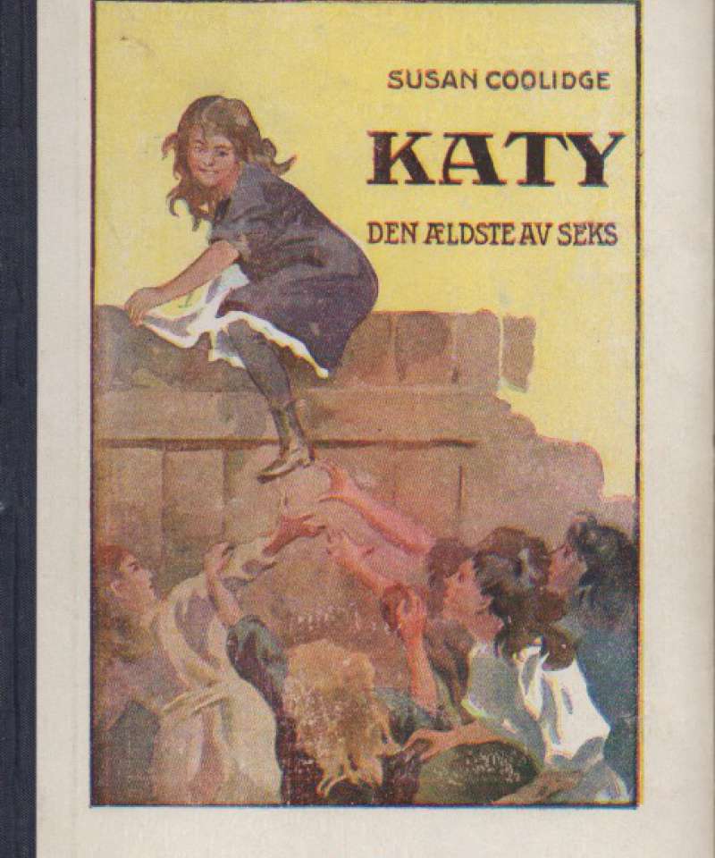 Katy – Den ældste av seks