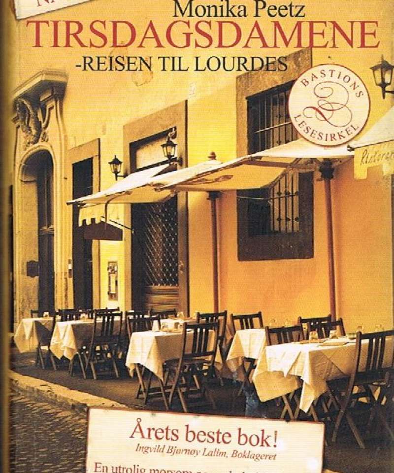 Tirsdagsdamene - reisen til Lourdes