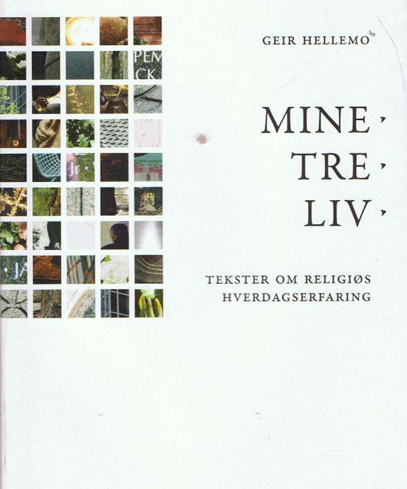 Mine tre liv