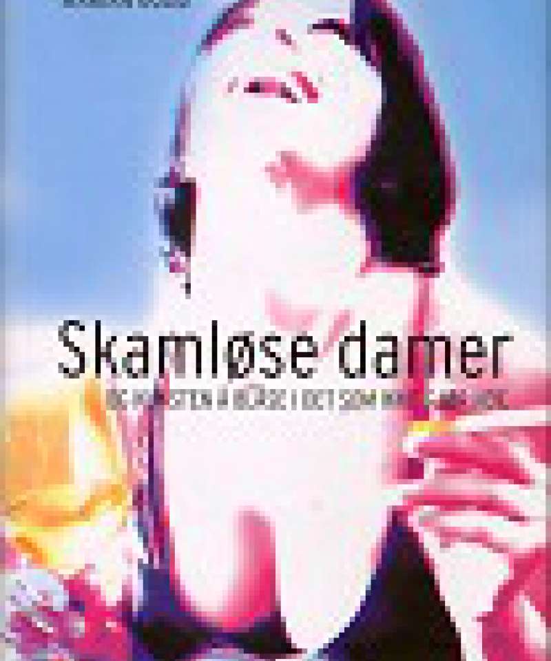 Skamløse damer