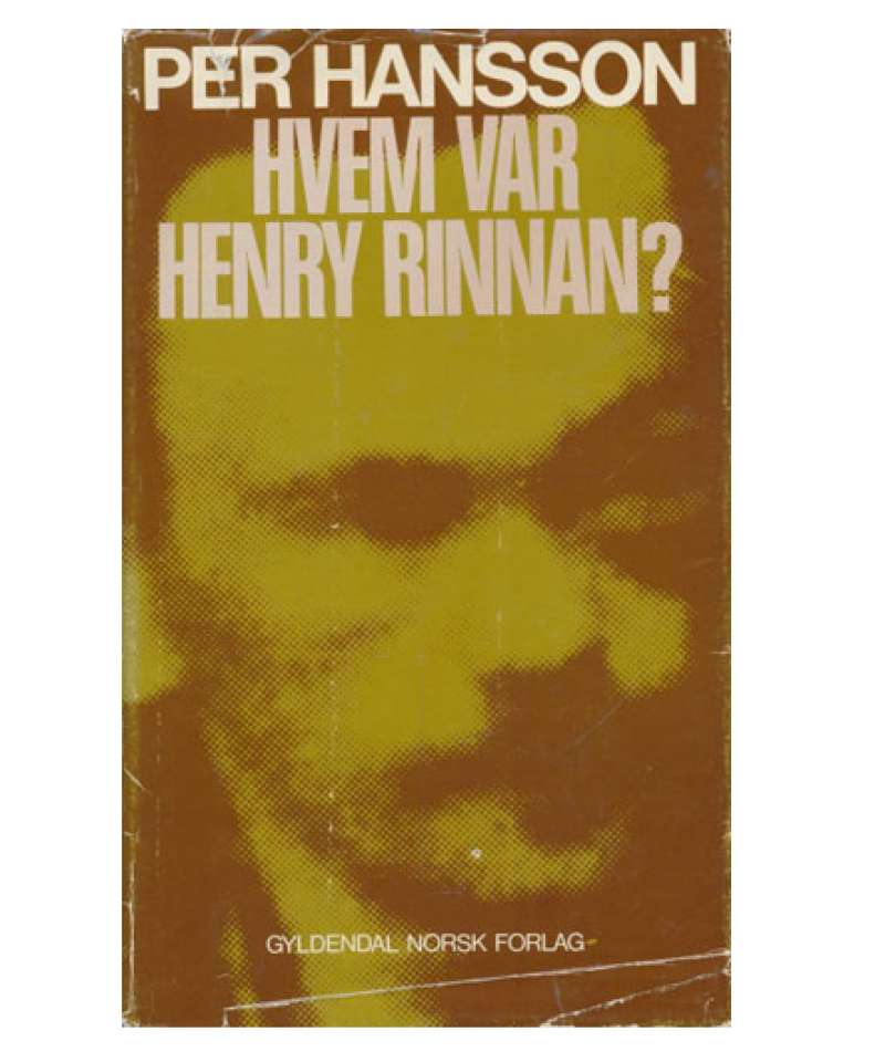 Hvem var Henry Rinnan?