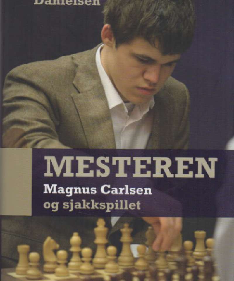 Mestseren – Magnus Carlsen og sjakkspillet