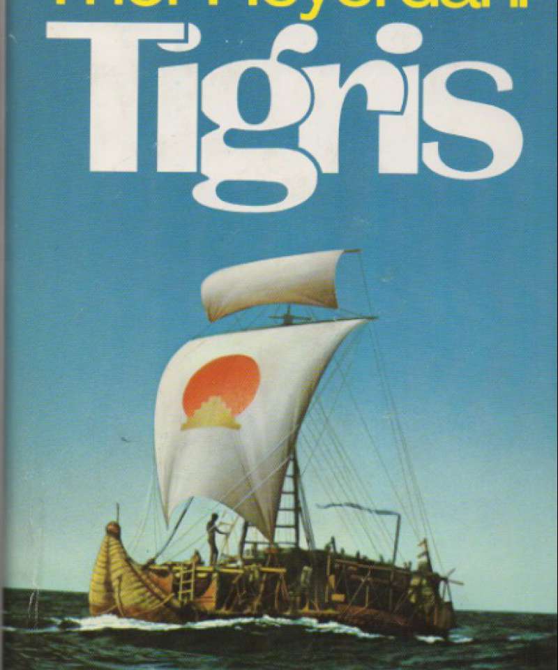Tigris – På leting etter begynnelsen